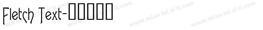 Fletch Text字体转换